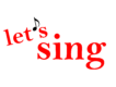 let's sing